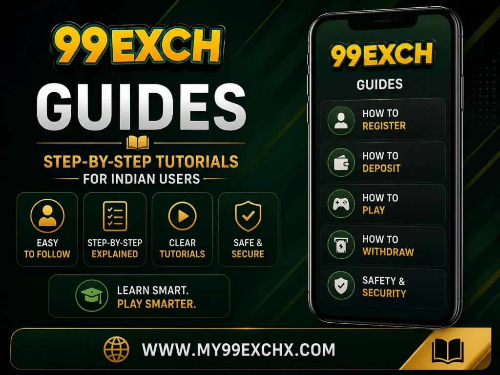 My99Exch Guides – Step-by-Step Tutorials for Indian Users